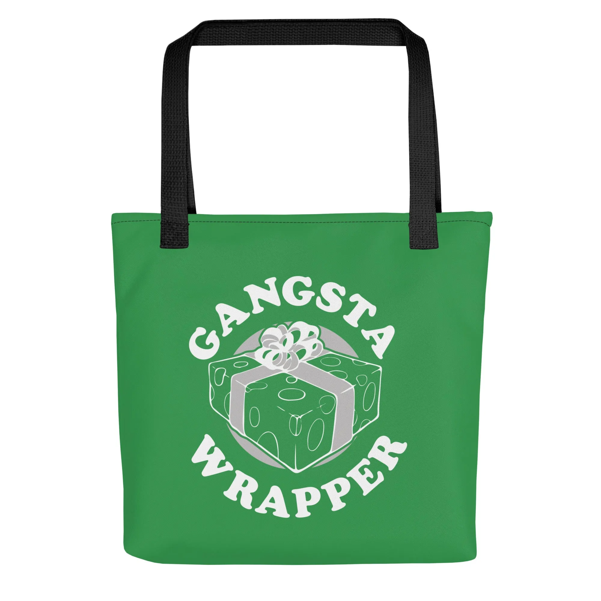 Gangsta Wrapper Tote Bag